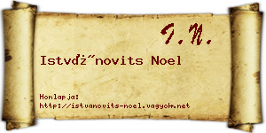Istvánovits Noel névjegykártya